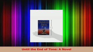 Read  Until the End of Time A Novel Ebook Free