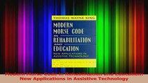PDF Download  Modern Morse Code in Rehabilitation and Education New Applications in Assistive Download Online