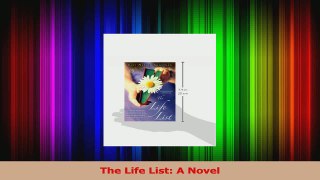Read  The Life List A Novel PDF Free