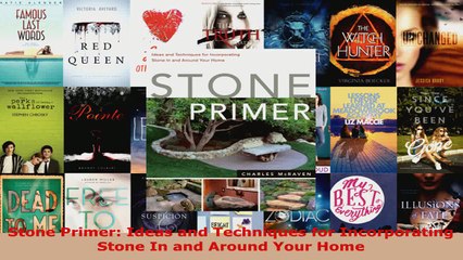 Read  Stone Primer Ideas and Techniques for Incorporating Stone In and Around Your Home EBooks Online