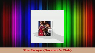 Read  The Escape Survivors Club Ebook Free