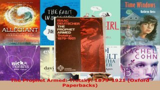 Read  The Prophet Armed Trotsky 18791921 Oxford Paperbacks Ebook Free