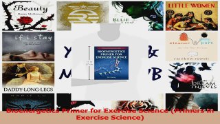 PDF Download  Bioenergetics Primer for Exercise Science Primers in Exercise Science Download Online