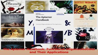 PDF Download  The Aptamer Handbook Functional Oligonucleotides and Their Applications Read Online