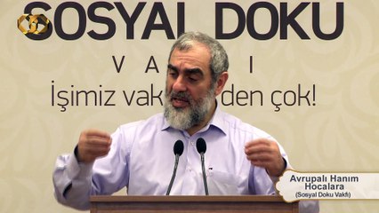 211) Avrupalı Hanım Hocalara - Sosyal Doku Vakfı - Nureddin YILDIZ
