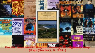 Read  Pacific Southwest Region Geological Highway Map Pvp Series V 351 EBooks Online