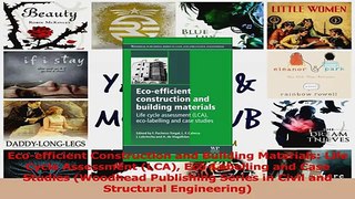 Read  Ecoefficient Construction and Building Materials Life Cycle Assessment LCA Ebook Online
