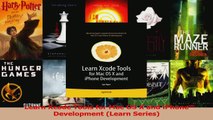 Read  Learn Xcode Tools for Mac OS X and iPhone Development Learn Series Ebook Free