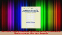 Read  Decision Making Support Systems Achievements and Challenges for the New Decade Ebook Free