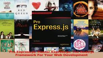 Read  Pro Expressjs Master Expressjs The Nodejs Framework For Your Web Development Ebook Free