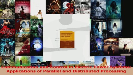 Read  Communication and Control in Electric Power Systems Applications of Parallel and Ebook Free