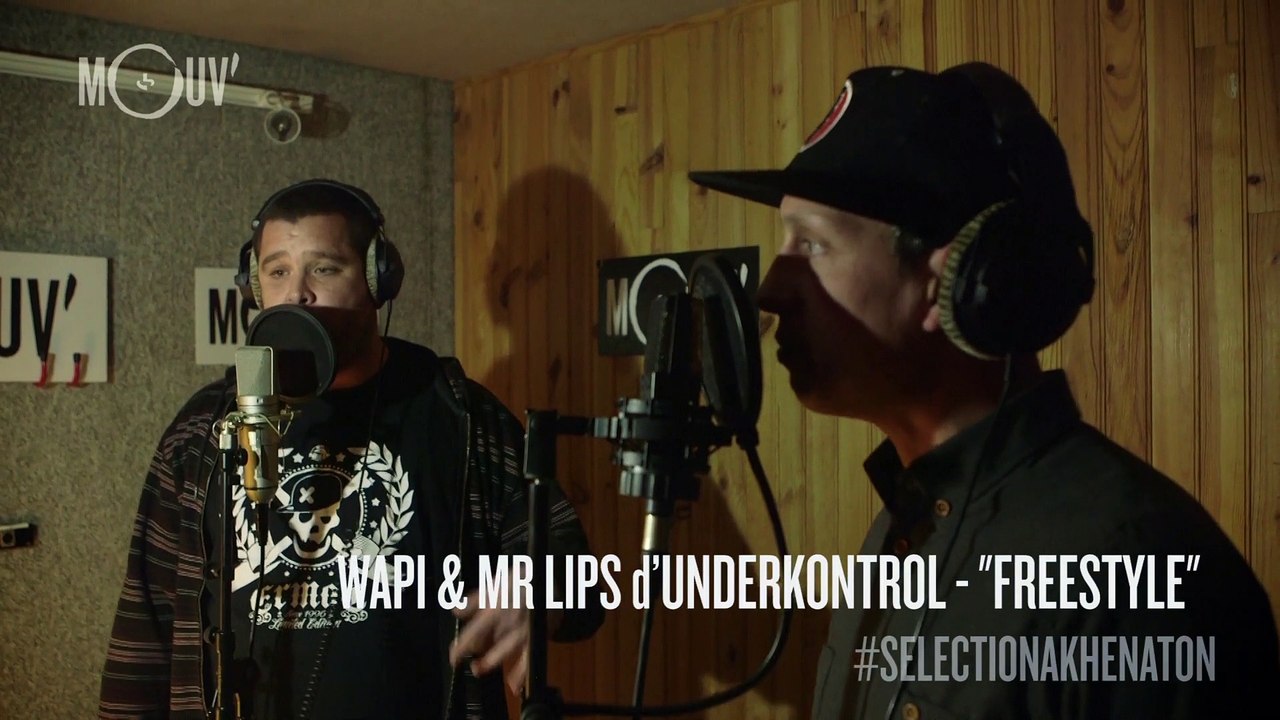 WAPI x  MR LIPS d’UNDERKONTROL x BOUGA x SHURIK’N  x SAMM  Freestyle (By DJ Daz) #SELECTIONAKHENATON
