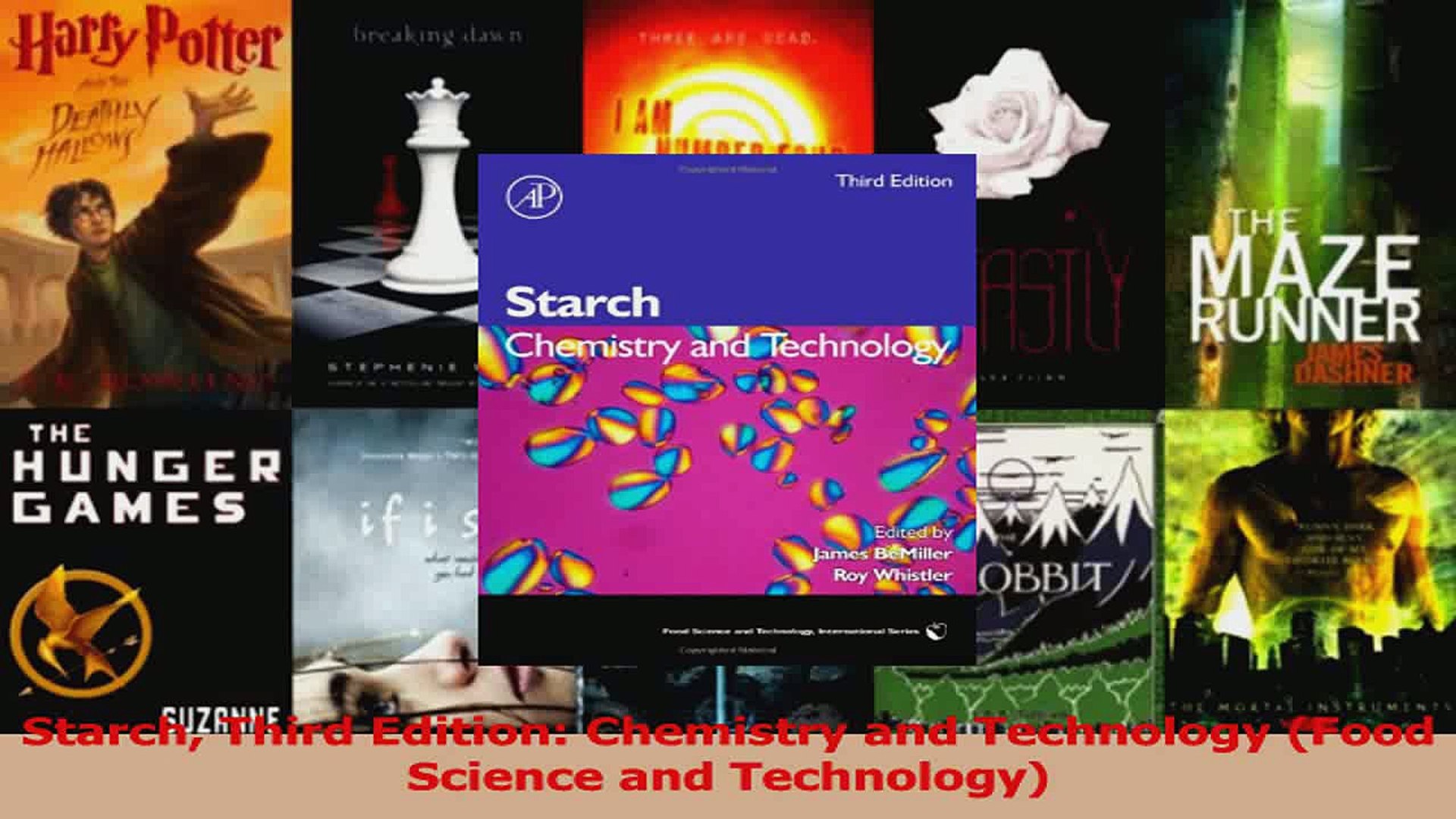 PDF Download  Starch Third Edition Chemistry and Technology Food Science and Technology PDF Online
