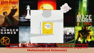 Download  Acoustic and Electromagnetic Equations Integral Representations for Harmonic Problems Ebook Free
