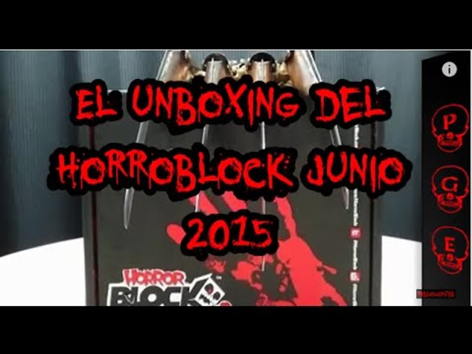 El unboxing del Horrorblock junio 2015