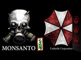 Monsanto la verdadera Umbrella Corporation