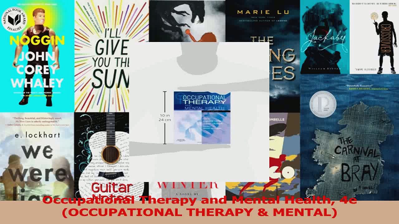 PDF Download  Occupational Therapy and Mental Health 4e OCCUPATIONAL THERAPY  MENTAL Download Online