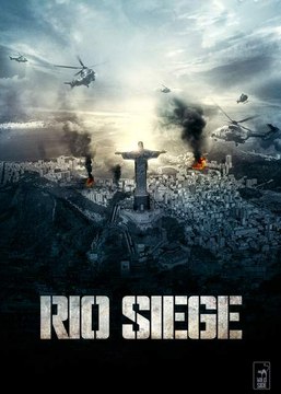 Rio.Siege.2014. II part 1 II Films d'action Americain 2015