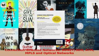 Read  ConnectionOriented Networks SONETSDH ATM MPLS and Optical Networks Ebook Free