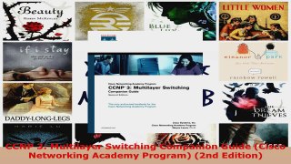 Read  CCNP 3 Multilayer Switching Companion Guide Cisco Networking Academy Program 2nd Ebook Free