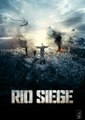 Rio.Siege.2014. II part2 II Films d'action Americain 2015