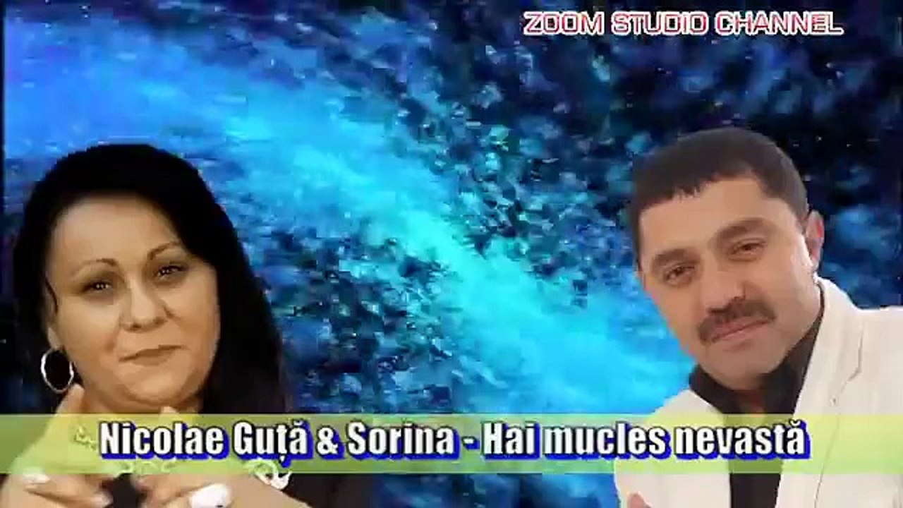 Nicolae Guta - Hai nevasta mea la joc, ZOOM STUDIO