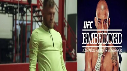 UFC 194 Embedded  Aldo vs. McGregor - Episode 1