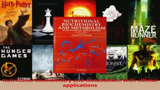 Read  Nutritional biochemistry and metabolism With clinical applications EBooks Online