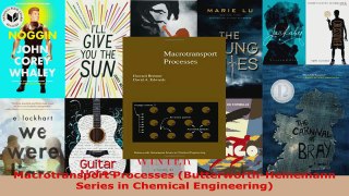 Read  Macrotransport Processes ButterworthHeinemann Series in Chemical Engineering PDF Free