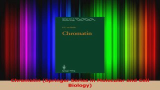 Read  Chromatin Springer Series in Molecular and Cell Biology Ebook Free