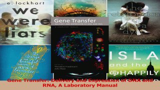 Read  Gene Transfer Delivery and Expression of DNA and RNA A Laboratory Manual Ebook Free