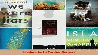 Read  Landmarks In Cardiac Surgery EBooks Online