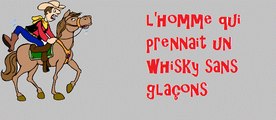 l'homme qui prennait un whisky sans glaçons