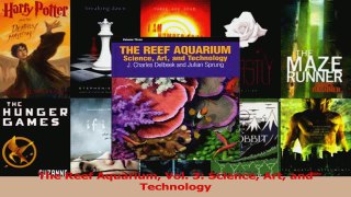 Download  The Reef Aquarium Vol 3 Science Art and Technology PDF Online