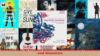 Download  Introduction to Protein Science Architecture Function and Genomics PDF Online