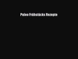 Paleo Frühstücks Rezepte PDF Download kostenlos