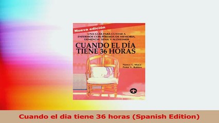 Cuando el dia tiene 36 horas Spanish Edition Read Online
