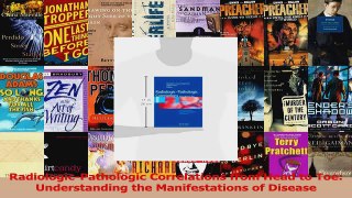 Read  RadiologicPathologic Correlations from Head to Toe Understanding the Manifestations of Ebook Free
