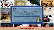 Download  Captain Cooks World Maps of the Life and Voyages of James Cook RN PDF online