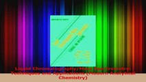 Read  Liquid ChromatographyMass Spectrometry Techniques and Applications Modern Analytical Ebook Free