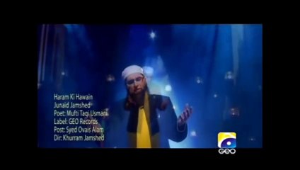 Junaid Jamshed ♥Haram Ki Hawaiin♥ ♥AY♥