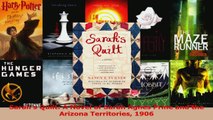 Read  Sarahs Quilt A Novel of Sarah Agnes Prine and the Arizona Territories 1906 Ebook Free