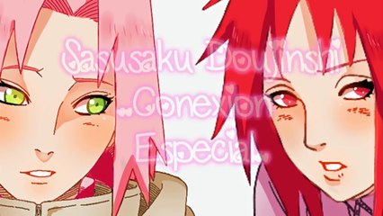 ♥Sasusaku Doujinshi♥ Conexión Especial