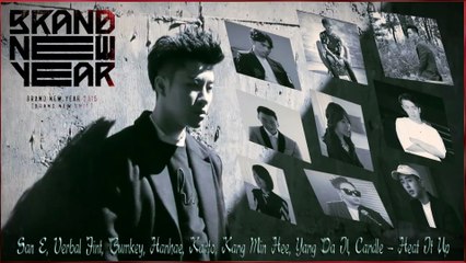 San E, Verbal Jint, Bumkey, Hanhae, Kanto, Kang Min Hee, Yang Da Il, Candle – Heat It Up k-pop [german Sub]