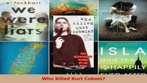 PDF Download  Who Killed Kurt Cobain Download Online