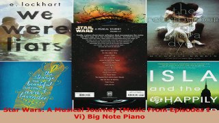 Read  Star Wars A Musical Journey Music From Episodes I  Vi Big Note Piano Ebook Free