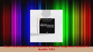 Read  The First Book of Broadway Solos Soprano Book  Audio CD Ebook Free