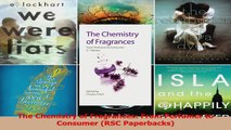 The Chemistry of Fragrances From Perfumer to Consumer RSC Paperbacks Read Online