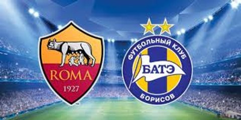 AS Roma 0-0 BATE Borisov ~ Full Highlights