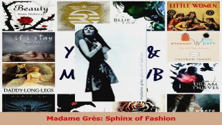 Read  Madame Grès Sphinx of Fashion Ebook Free